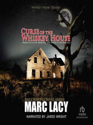 cover image of Curse of the Whiskey House